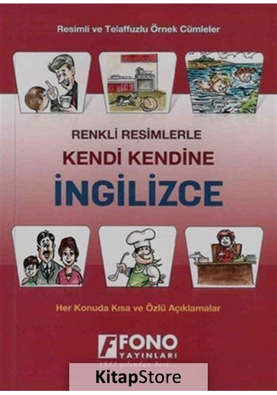 Renkli Resimlerle Kendi Kendine İngilizce- Fono Yayınları