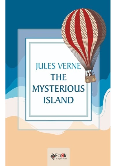 The Mysterious Island - Fark Yayınları - Jules Verne