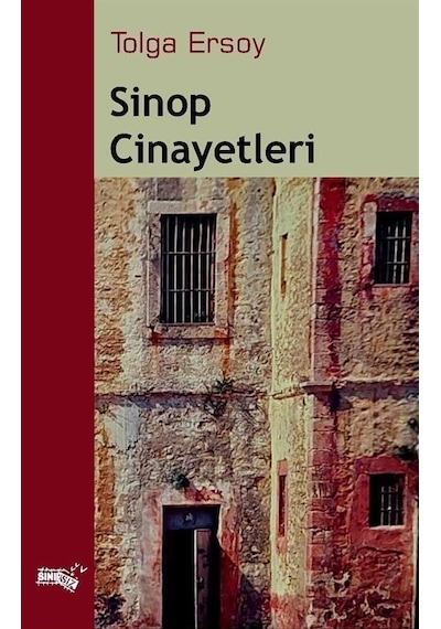 Sinop Cinayetleri - Tolga Ersoy - Sınırsız Kitap