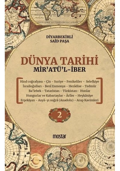 Dünya Tarihi - Mir'atü'l-iber 2. Cilt
