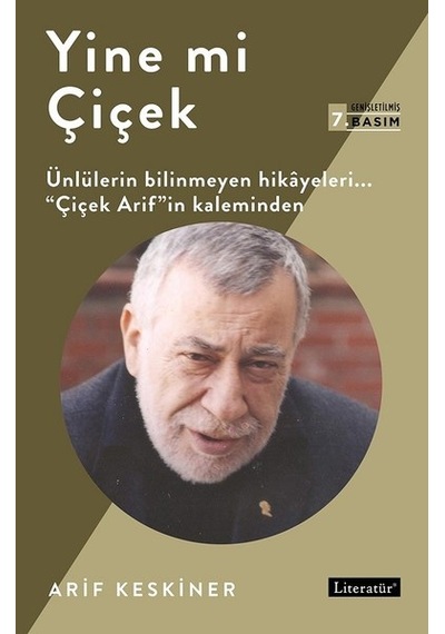 Yine mi Çiçek - Arif Keskiner - Literatür Yayıncılık