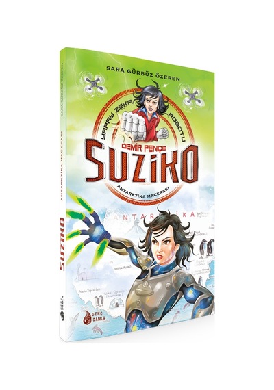 Demir Pençe Suziko -Antarktika Macerasi-