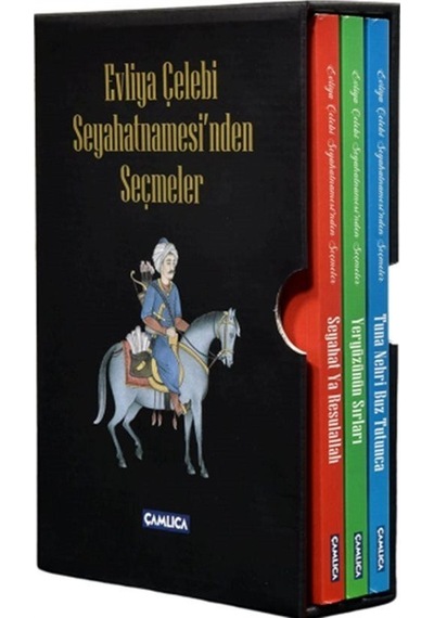 Evliya Çelebi Seyahatnamesi'nden Seçmeler Seti - 3 Kitap Takım - Evliya Çelebi - Çamlıca Basım Yayın