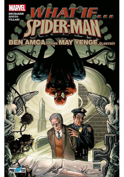 What If? Spider-Man: Ben Amca Yerine May Yenge Ölseydi?