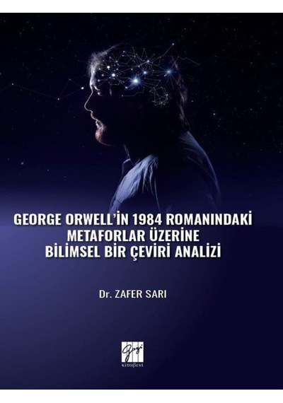 George Orwell' in 1984 Romanındaki Metaforlar Üzerine Bilimsel...