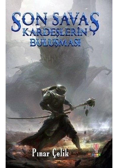 Son Savaş-Kardeşlerin Buluşması - Pınar Çelik - Dahi Çocuk
