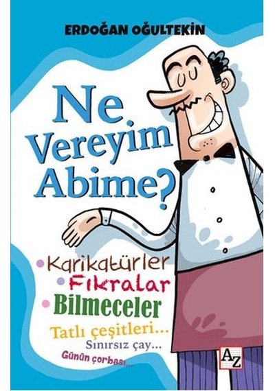 Ne vereyim Abime?