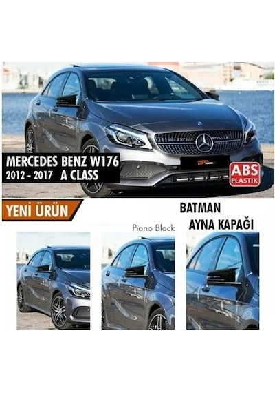 Mercedes Benz W176 2012-2018 Batman Yarasa Ayna Kapağı Piano Blac
