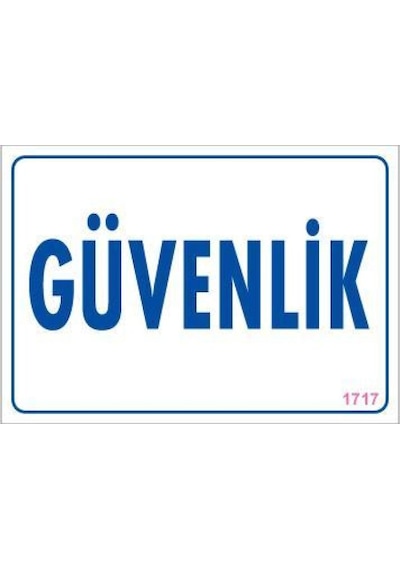 Güvenlik Uyarı Levhası 17,5x25 Kod:1717 - Elwm-292172