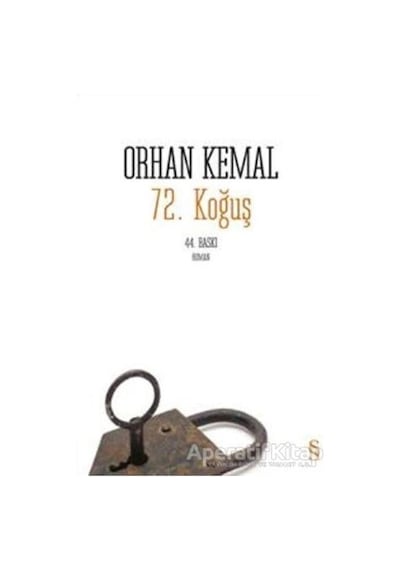72. Koğuş - Orhan Kemal - Everest Yayınları
