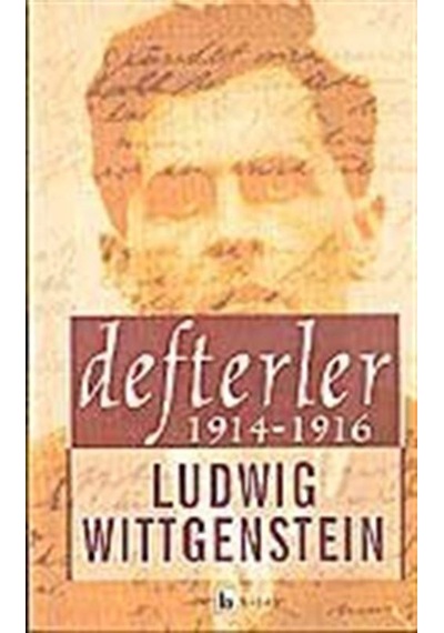 Defterler 1914-1916 / Ludwig Wittgenstein