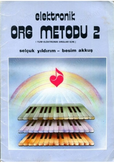 Ezy-008 Elektronik Org Metodu 2 Selçuk Yıldırım- Besim Akkuş