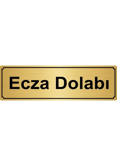 Ecza Dolabı Yönlendirme Levhası 7Cmx20Cm Altın Renk Metal