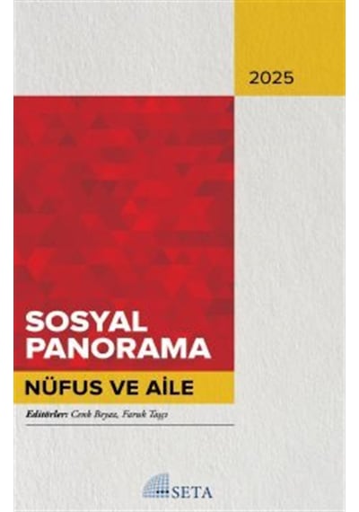 Sosyal Panaroma 2025 Nüfus Ve Aile / Kolektif