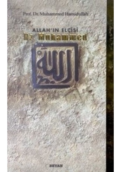 Allah'In Elçisi Hz. Muhammed Beyan Yayınları