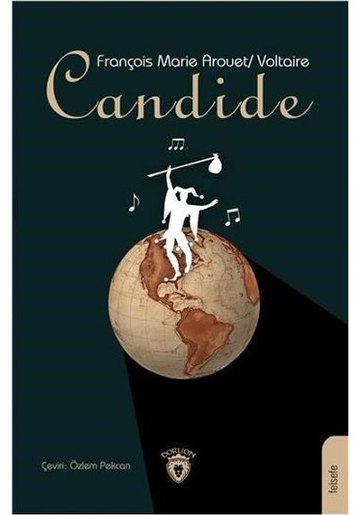 Candide - François Marie Arouet Voltaire - Dorlion Yayınevi