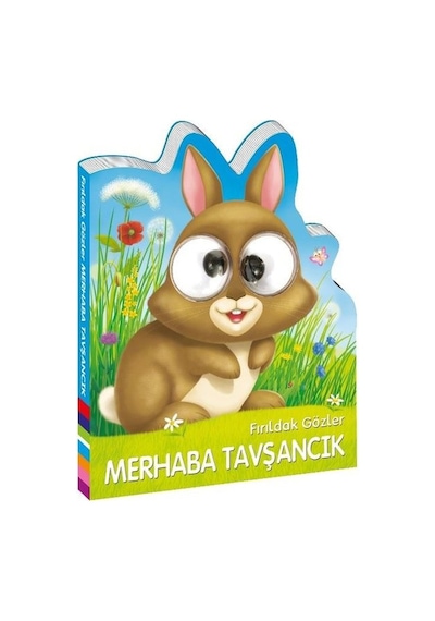 Fırıldak Gözler Merhaba Tavşancık- Beta Kids