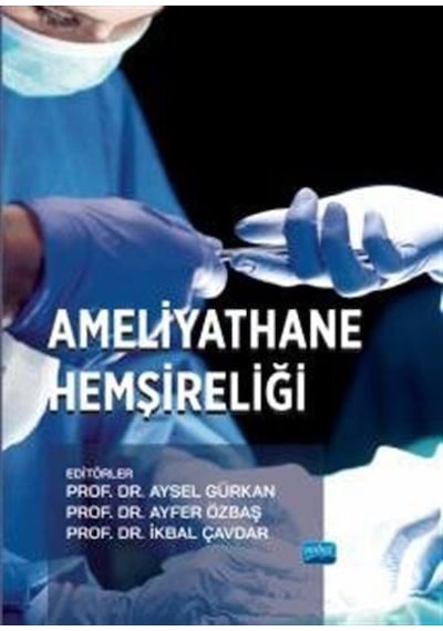 Ameliyathane Hemşireliği / Kolektif