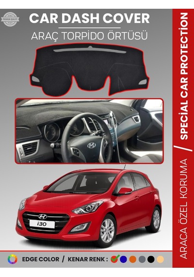 Hyundai İ30 2012-2016 Torpido Örtüsü Ön Göğüs Koruma Araca Özel Uv Koruma - 331 Stiloto