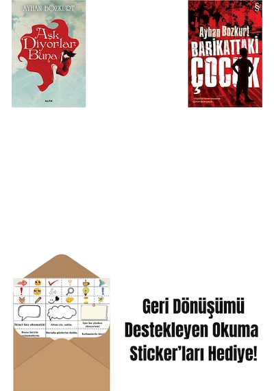 Aşk Diyorlar Buna + Barikattaki Çocuk + Okuma Sticker'ları