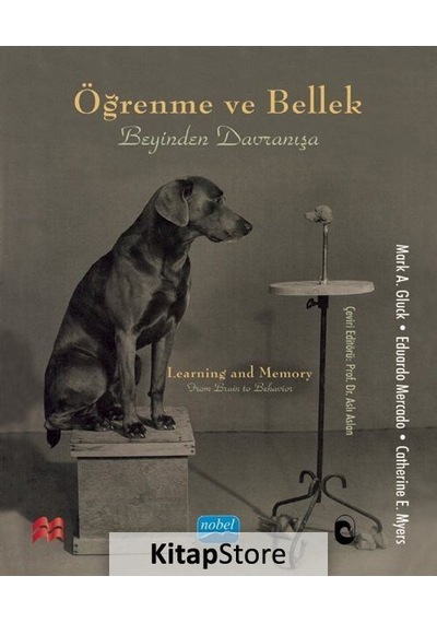 Öğrenme ve Bellek  - Beyinden Davranışa  - Catherine E. Myers  - Nobel Akademik Yayıncılık