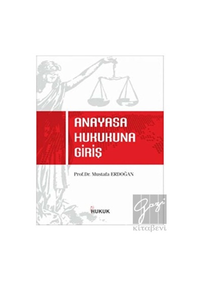 Hukuk Yayınları - Anayasa Hukukuna Giriş