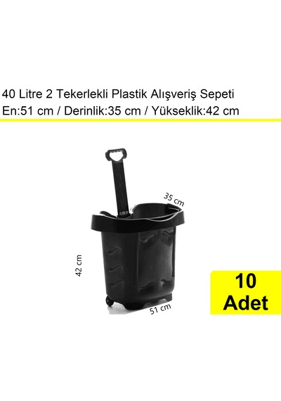 2 Tekerlek Plastik Alışveriş El Sepeti 40 Litre Siyah 10 Adet / En:51 Boy:35 Yükseklik:42 Cm