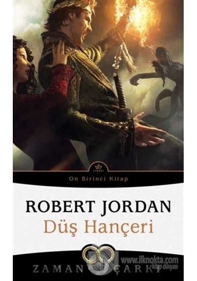 Zaman Çarkı 11 - Düş Hançeri - Robert Jordan - İthaki Yayınları