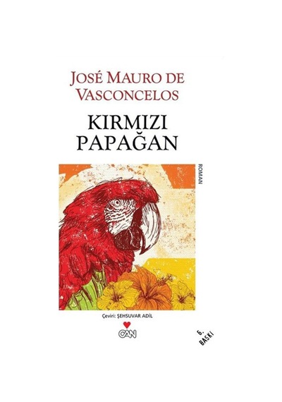 Kırmızı Papağan - Jose Mauro de Vasconcelos - Can Yayınları