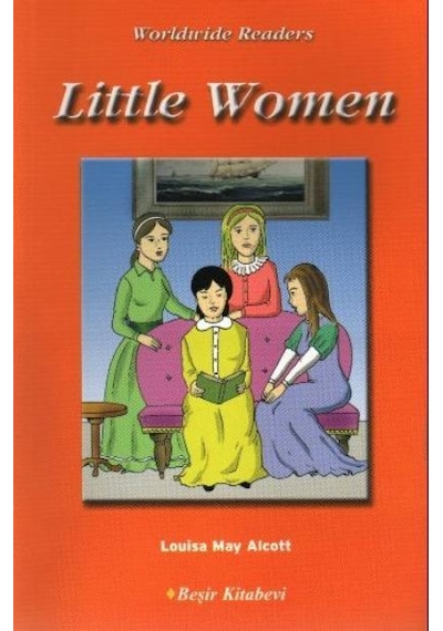 Little Women - Level 4 - Louisa May Alcott - Beşir Kitabevi