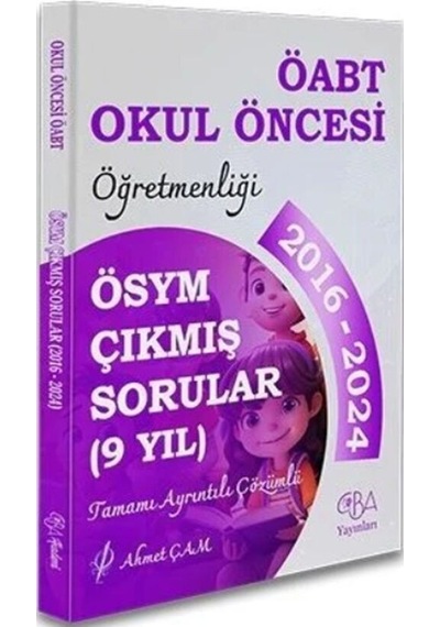 Öabt Meb Ags Okul Öncesi Öğretmenliği Çıkmış Sorular Son 9 Yıl Çözümlü Cba Yayınları