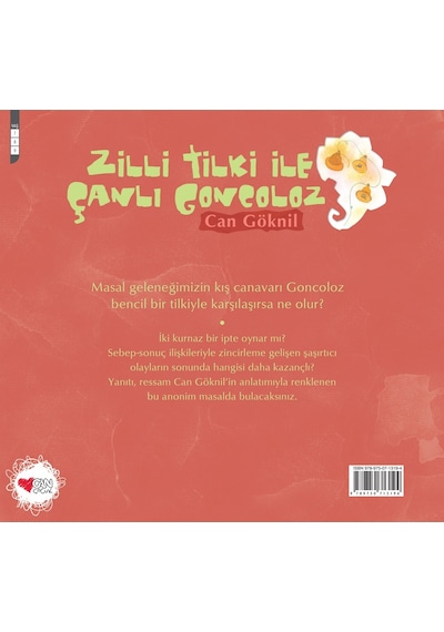 Zilli Tilki ile Çanlı Goncoloz - Can Göknil - Can Çocuk Yayınları
