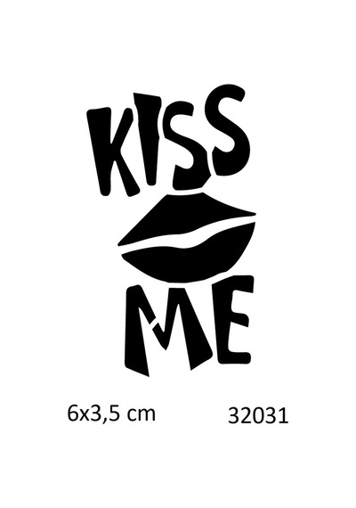 Airbrush Tattoo Kiss Me Öp Beni Yapışkanlı Stencil Süsleme Ve Boyama Kalıbı