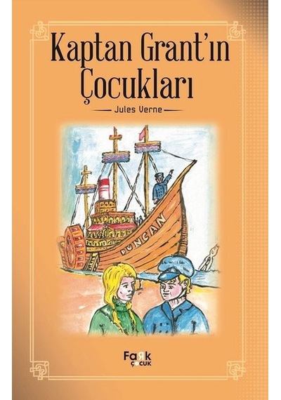 Kaptan Grantın Çocukları - Jules Verne - Fark Çocuk