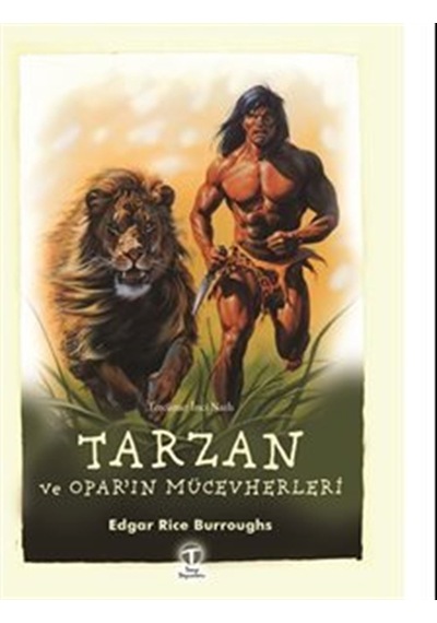 Tarzan Ve Opar'ın Mücevherleri / Edgar Rice Burroughs