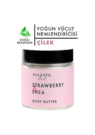 - Çilek & Shea Body Butter/yoğun Vücut Nemlendiricisi 100 Ml