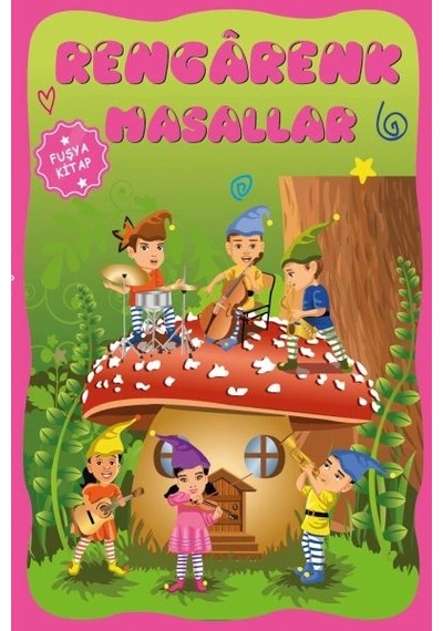 Çocuklar İçin Hayal Ve Odak Geliştirici Rengarenk Masallar Fuşya Kitap