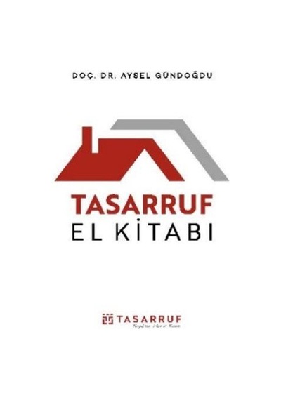 Tasarruf El Kitabı / Aysel Gündoğdu