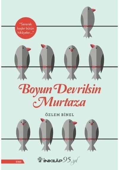 Boyun Devrilsin Murtaza - Özlem Binel - İnkılap Kitabevi