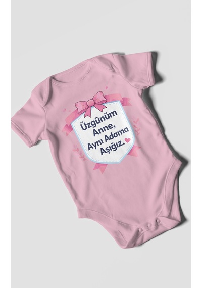 Morivokids Üzgünüm Anne Aynı Adama Aşığız Kısa Kollu Bebek Body %100 Pamuk Koyu Pembe