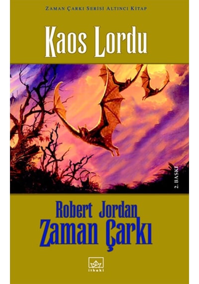 Zaman Çarkı Serisi 6.Kitap-Kaos Lordu-1-2 Cilt - Robert Jordan - İthaki Yayınları