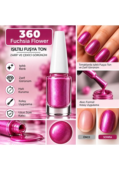Nail Enamel Oje-360 Işıltılı Fuşya - 9013420914742