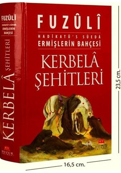 Kerbela Şehitleri – Ermişlerin  Bahçesi