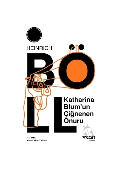 Katharina Blum'un Çiğnenen Onuru - Heinrich Böll - Can Yayınları