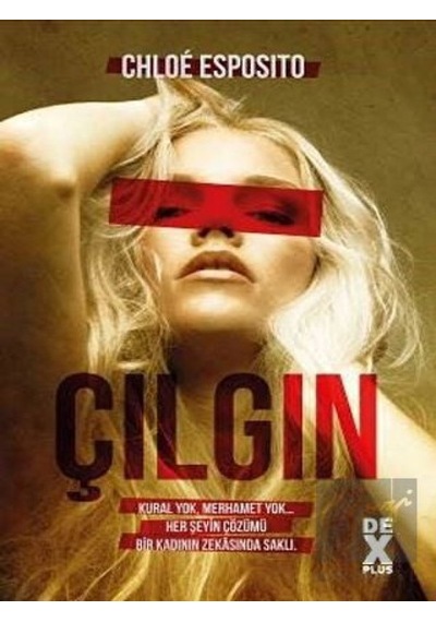 Çılgın - Chloe Esposito - DEX