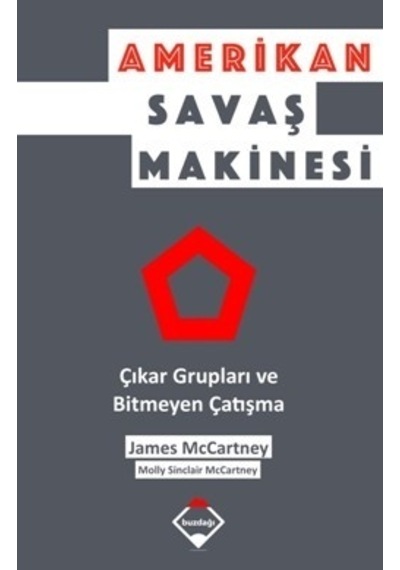 Amerikan Savaş Makinesi - James McCartney -  Molly Sinclair McCartney - Buzdağı Yayınevi