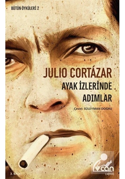 Ayak İzlerinde Adımlar - Julio Cortazar