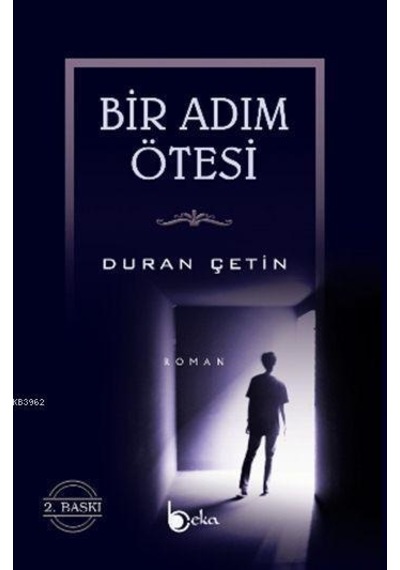 Bir Adım Ötesi/Beka Yayınları/Duran Çetin N11.67823