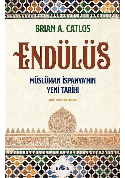 Endülüs / Brian A. Catlos