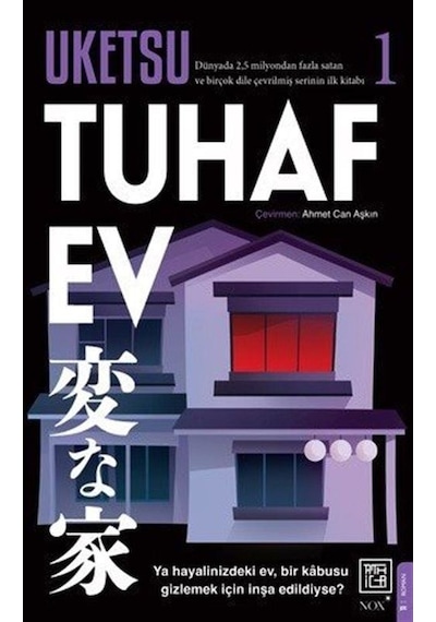 Tuhaf Ev / Uketsu